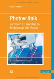 Photovoltaik Lehrbuch zu Grundlagen Technologie und Praxis